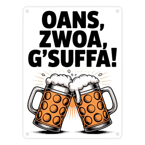 Zwei Bierkrüge Oans, zwoa, g’suffa Metallschild in 15x20 cm