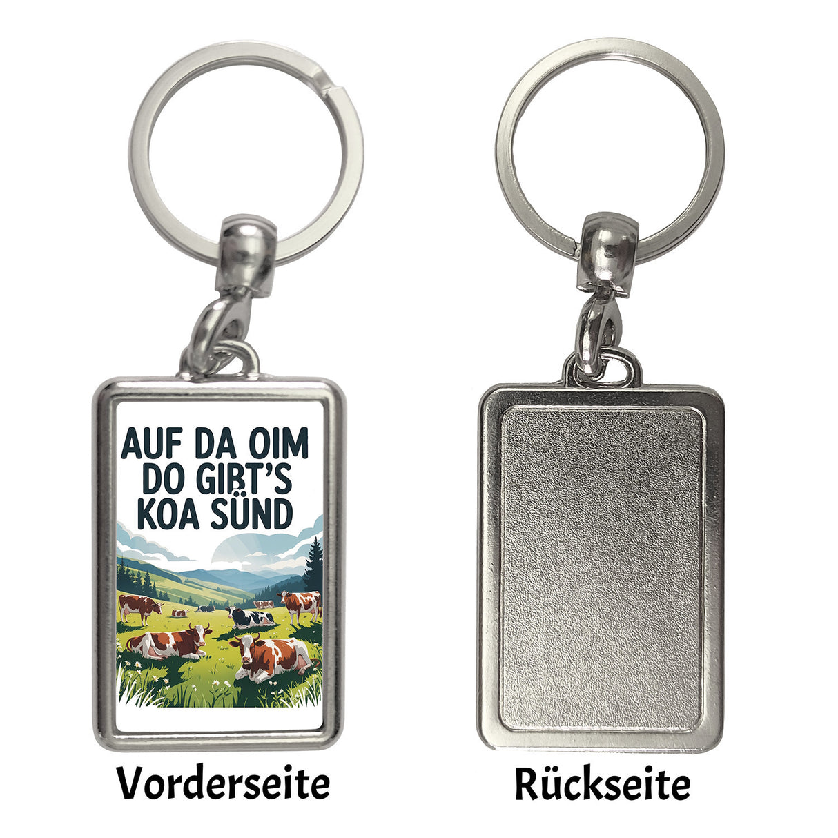 Auf da Oim, do gibt's koa Sünd Schlüsselanhänger Berglandschaft mit Kühen