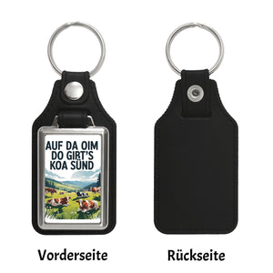 Auf da Oim, do gibt's koa Sünd Schlüsselanhänger Berglandschaft mit Kühen