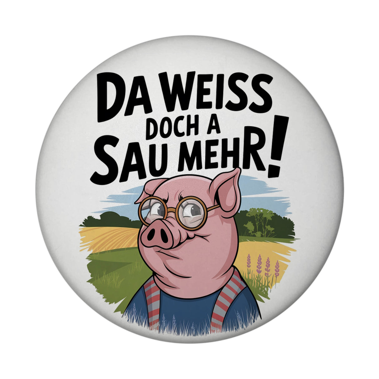Cartoon Sau mit Brille Magnet A Sau weiß mehr