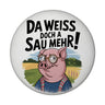 Cartoon Sau mit Brille Magnet A Sau weiß mehr