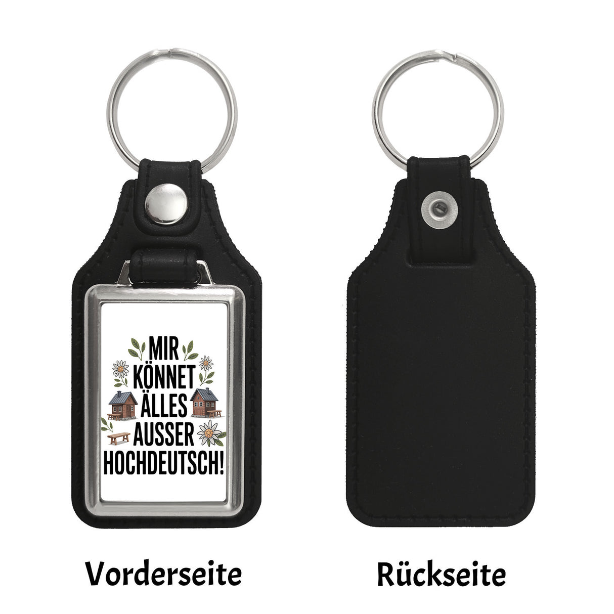Mir könnet älles außer Hochdeutsch Schlüsselanhänger Schwäbisch