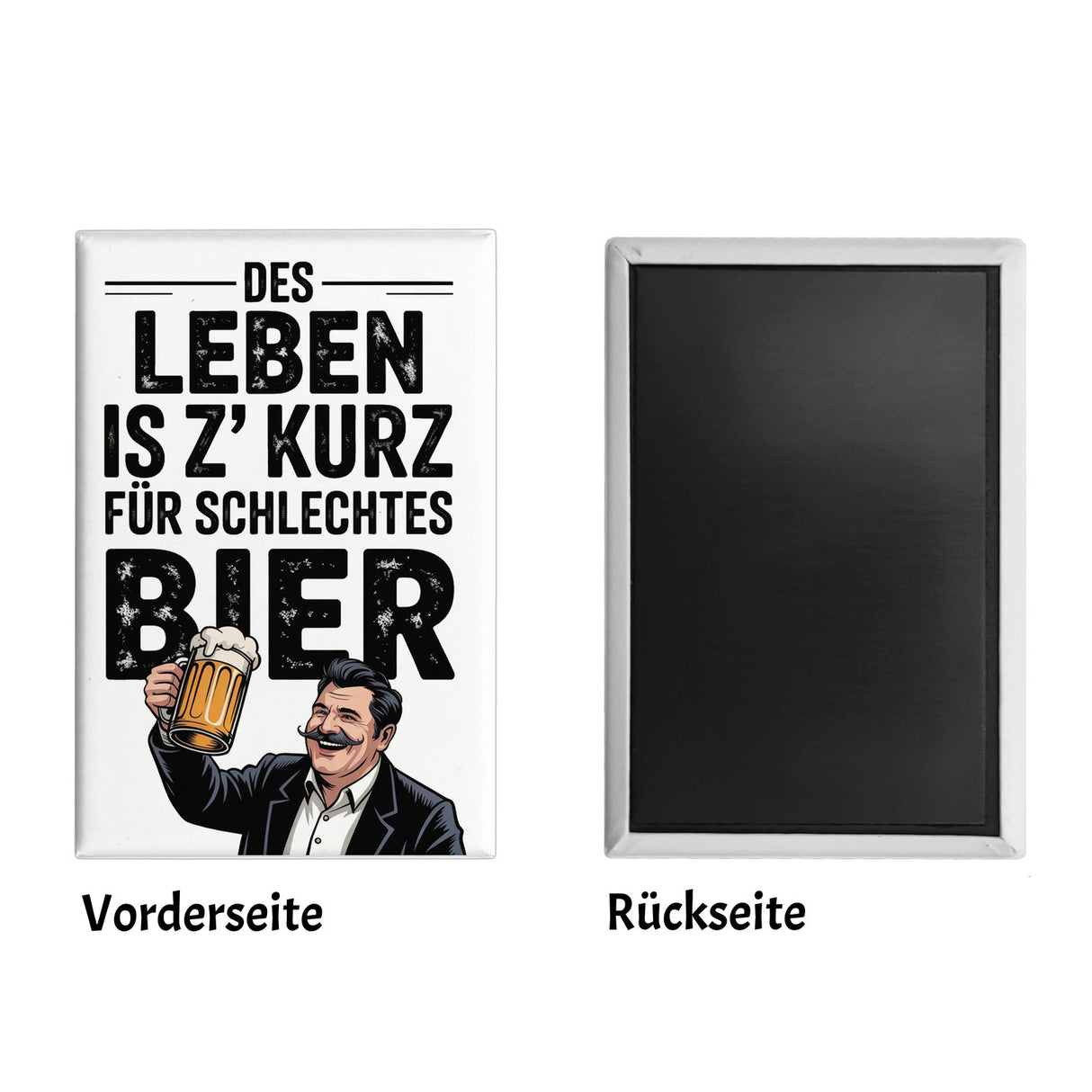 Leben zu kurz für schlechtes Bier Souvenir Souvenir Magnet Mann mit Bierkrug
