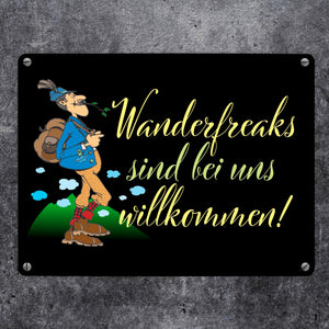Wanderfreaks sind bei uns willkommen Metallschild in 15x20 cm