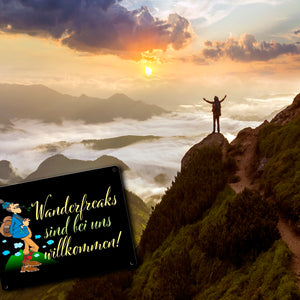 Wanderfreaks sind bei uns willkommen Metallschild in 15x20 cm