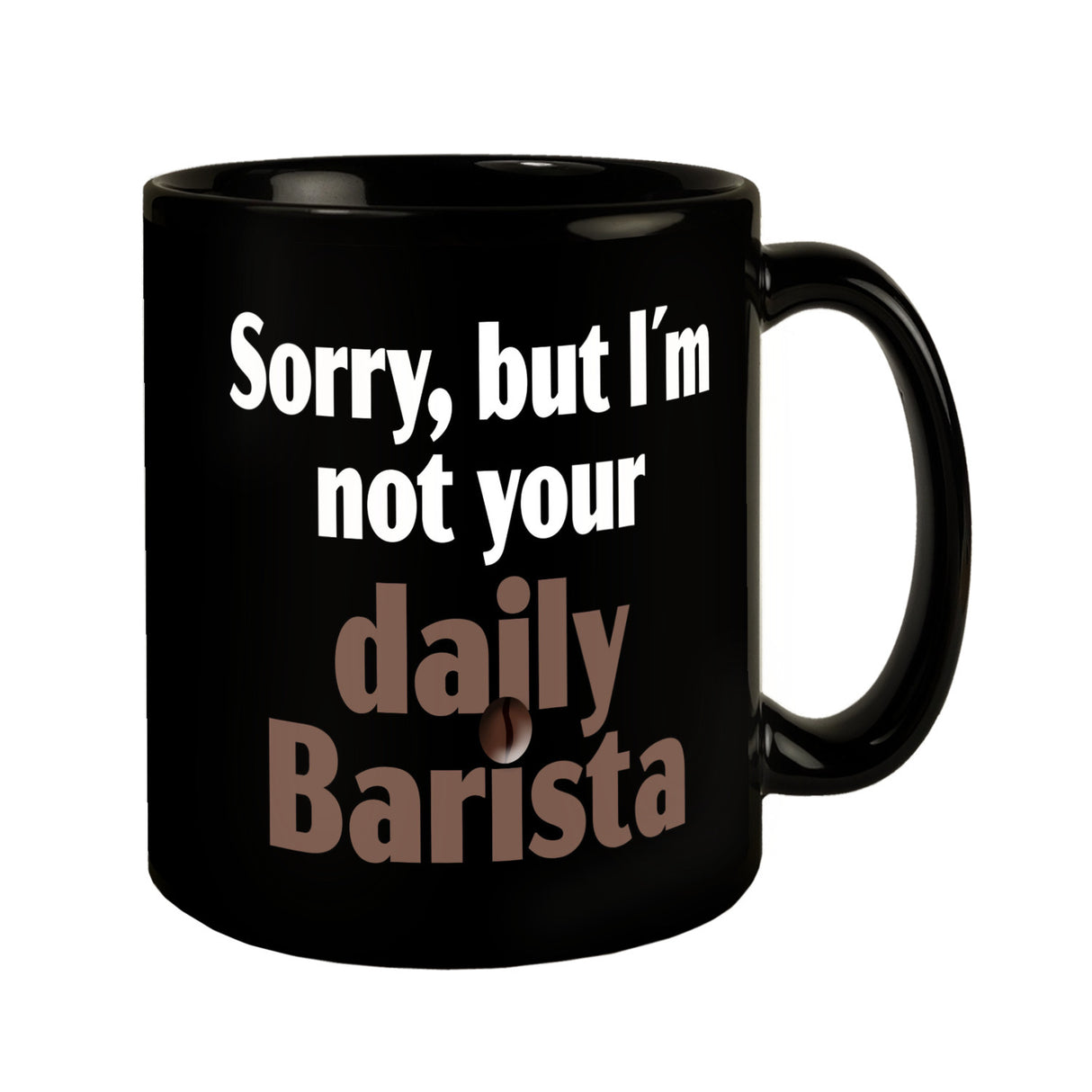 Sorry, but I am not your daily barista Tasse