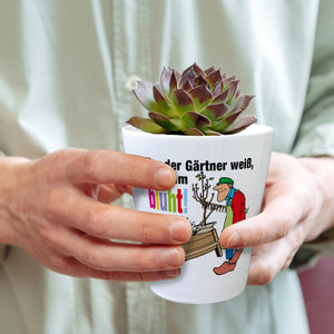 Nur der Gärtner weiß, was ihm blüht! Blumentopf