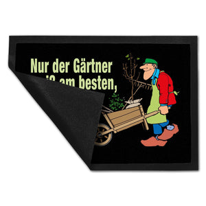 Der Gärtner weiß, was ihm blüht! Fußmatte in 35x50 cm