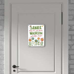 Danke dass du uns beim Wachsen geholfen hast! Metallschild in 15x20 cm für Erzieher und Lehrer