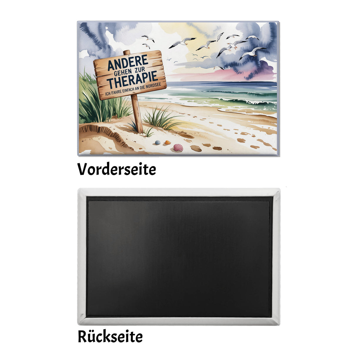 Nordseestrand ist die beste Therapie mit Möwen Souvenir Souvenir Magnet