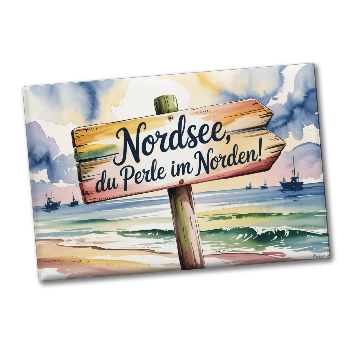 Nordsee, du Perle im Norden Aquarell Souvenir Souvenir Magnet