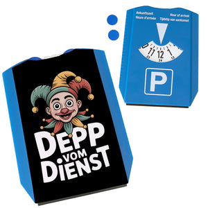 Depp vom Dienst Parkscheibe mit Kasperle Cartoon