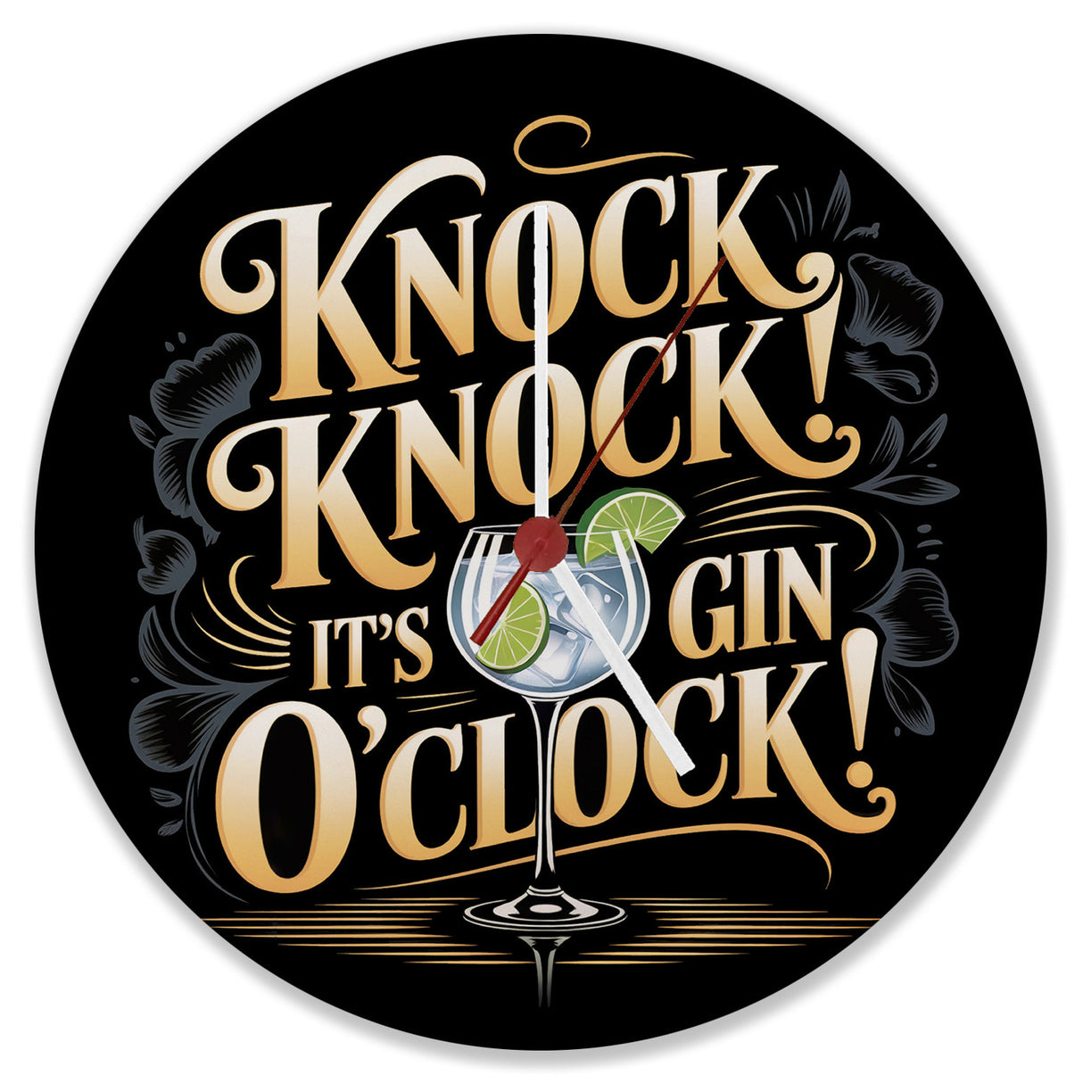 Knock Knock! It's Gin o'clock! Wanduhr