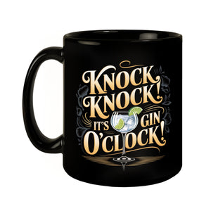 Knock Knock! It's Gin o'clock! Tasse