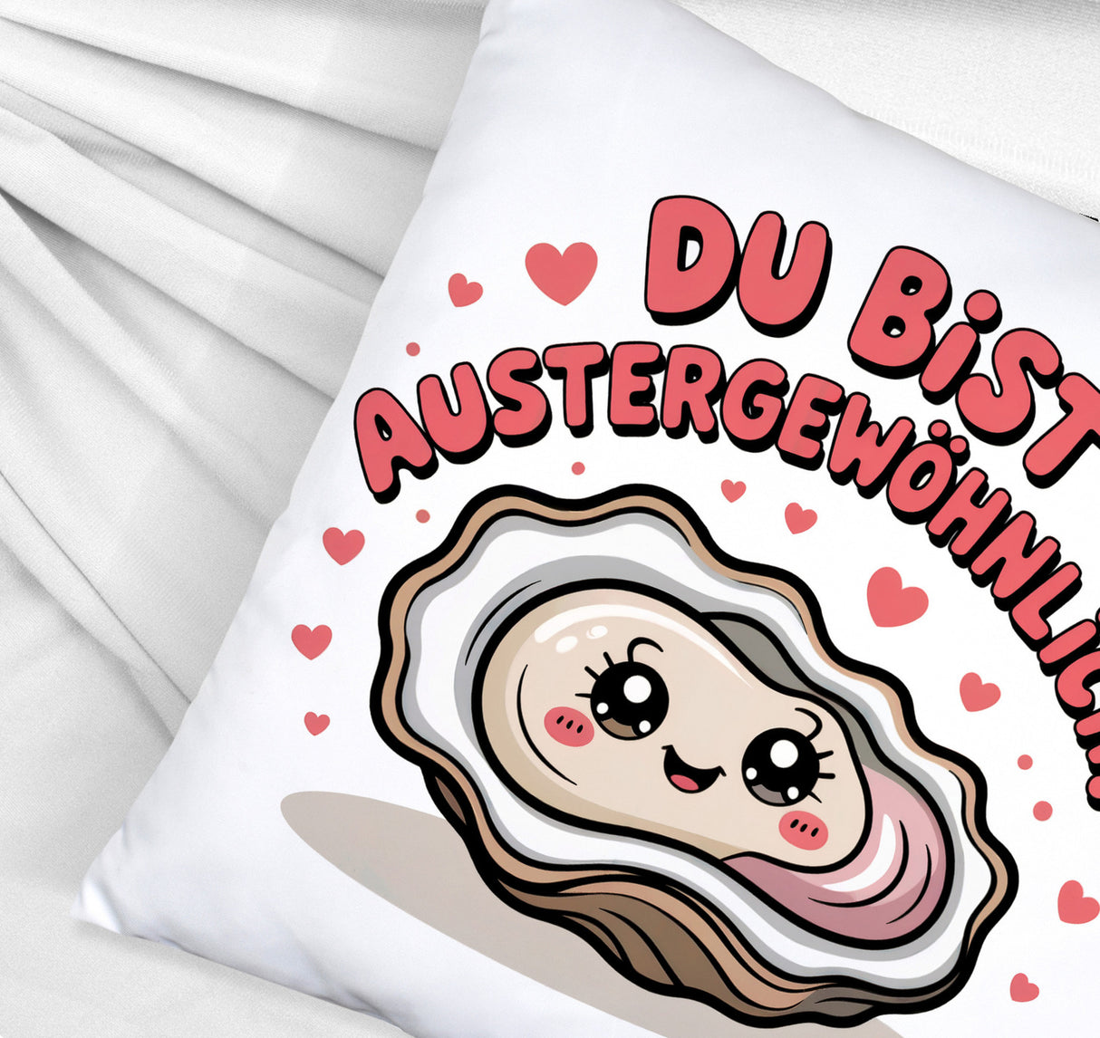 Kawaii Auster Du bist Austergewöhnlich Magnet Kissen