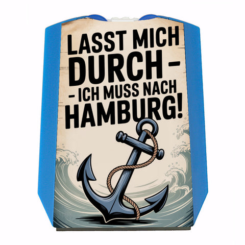 Anker Hamburg Parkscheibe - Ich muss nach Hamburg