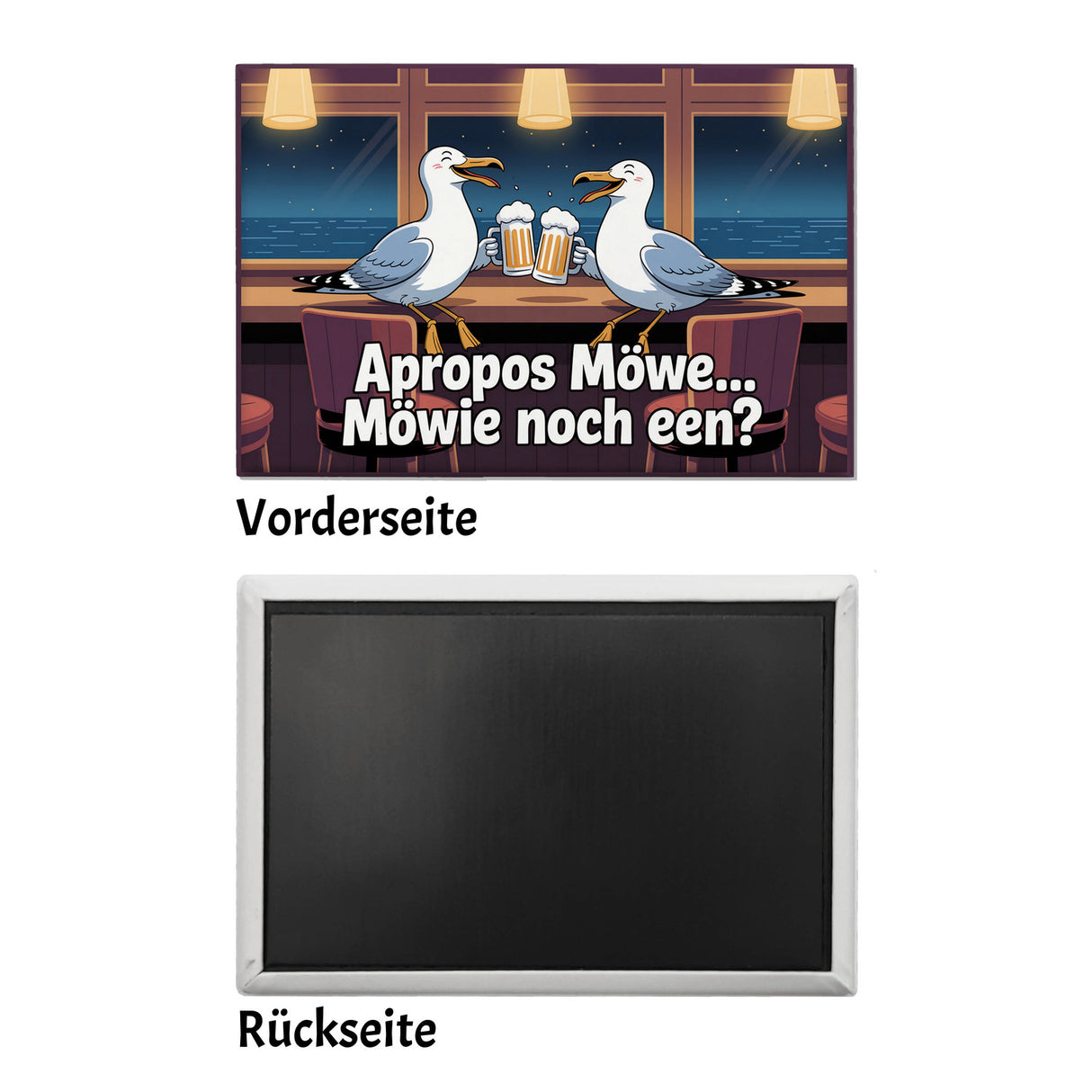 Apropos Möwe... Möwie noch een? Souvenir Souvenir Magnet - mit betrunkenen Möwen