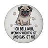 Ich bell nur Mops Magnet Mops Cartoon