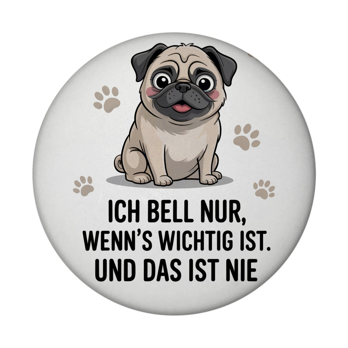 Ich bell nur Mops Magnet Mops Cartoon