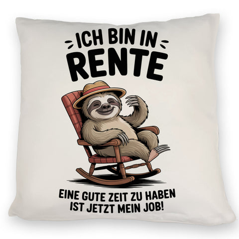 Faultier Ruhestand Kissen für Rentner