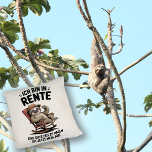 Faultier Ruhestand Kissen für Rentner