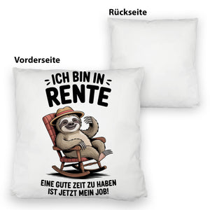 Faultier Ruhestand Kissen für Rentner