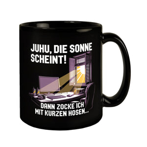 Zocker Tasse - die Sonne scheint! Dann zocke ich mit kurzen Hosen…