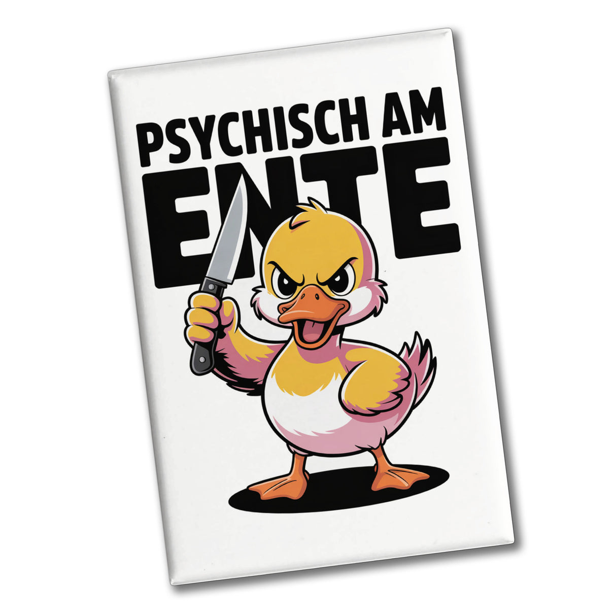 Wütende Ente - Psychisch am Ente Souvenir Souvenir Magnet