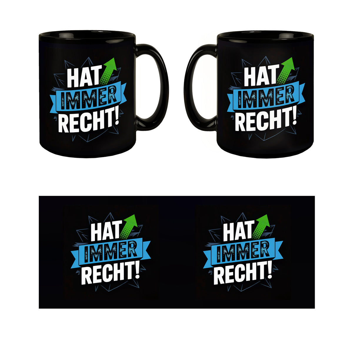 Hat Immer Recht Tasse für Büro und Kollegen