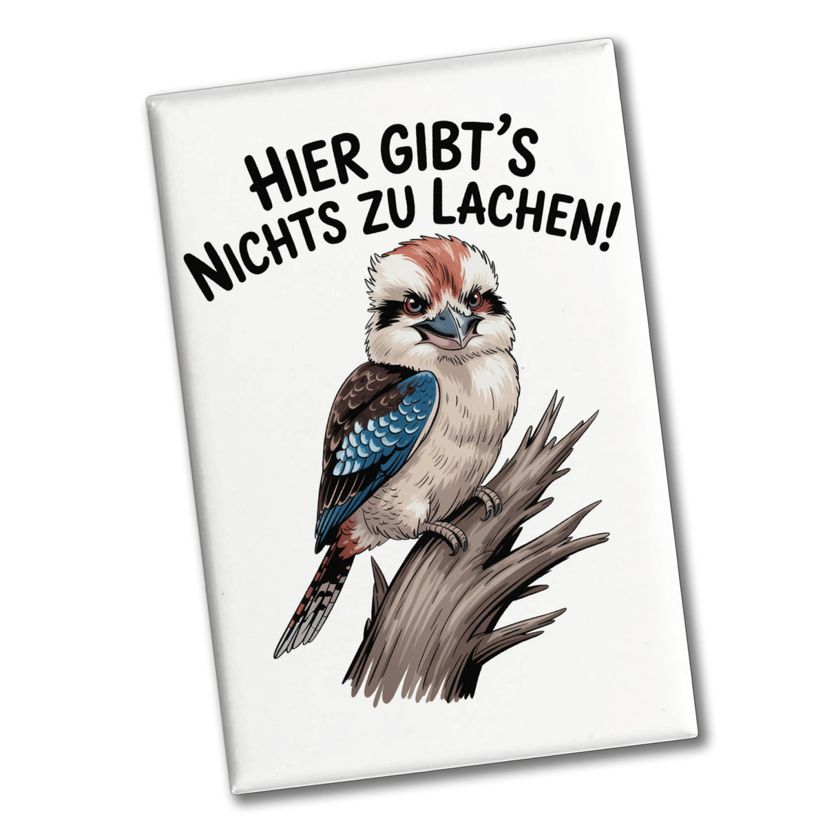 Lachender Hans Hier gibt's nichts zu lachen! Souvenir Magnet