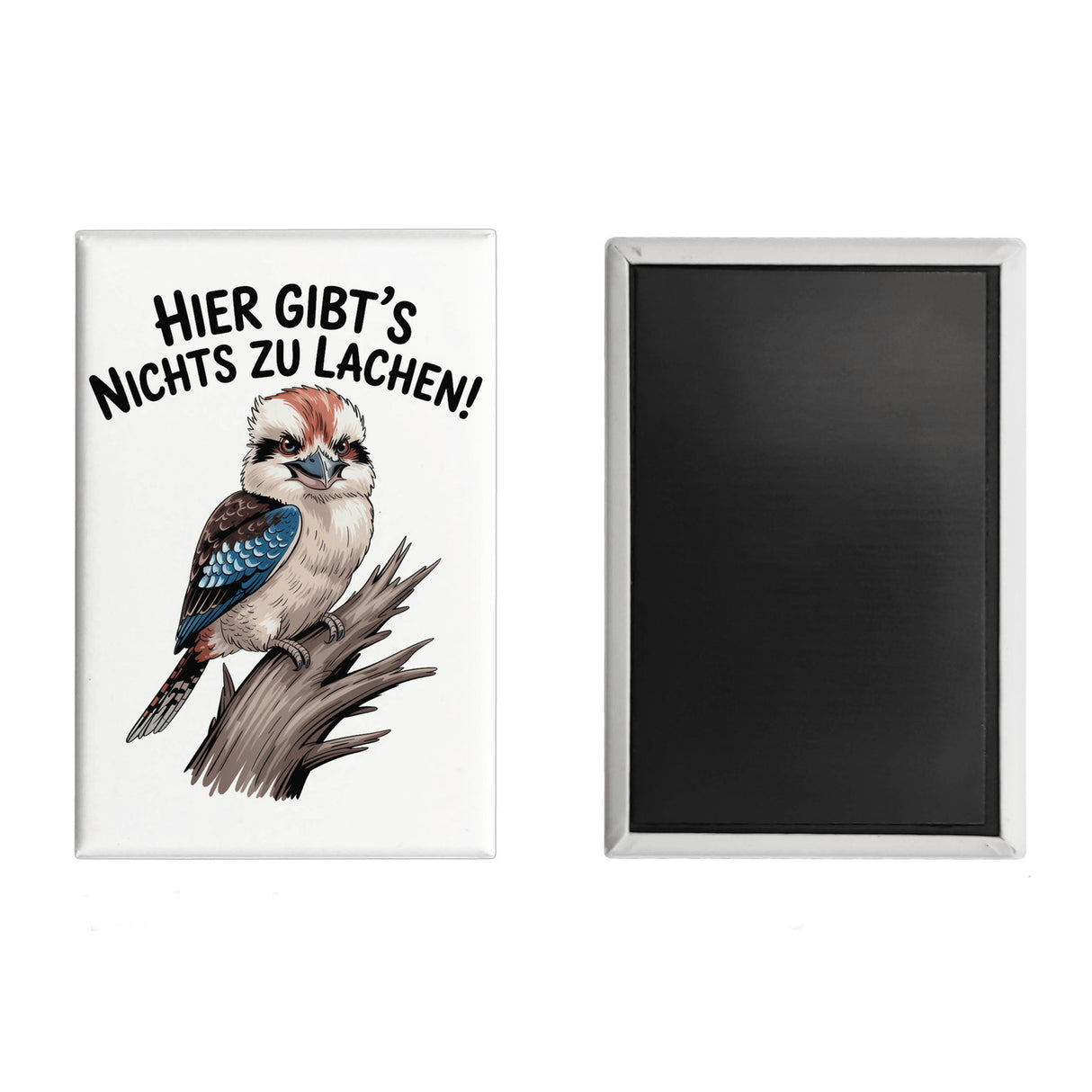 Lachender Hans Hier gibt's nichts zu lachen! Souvenir Magnet