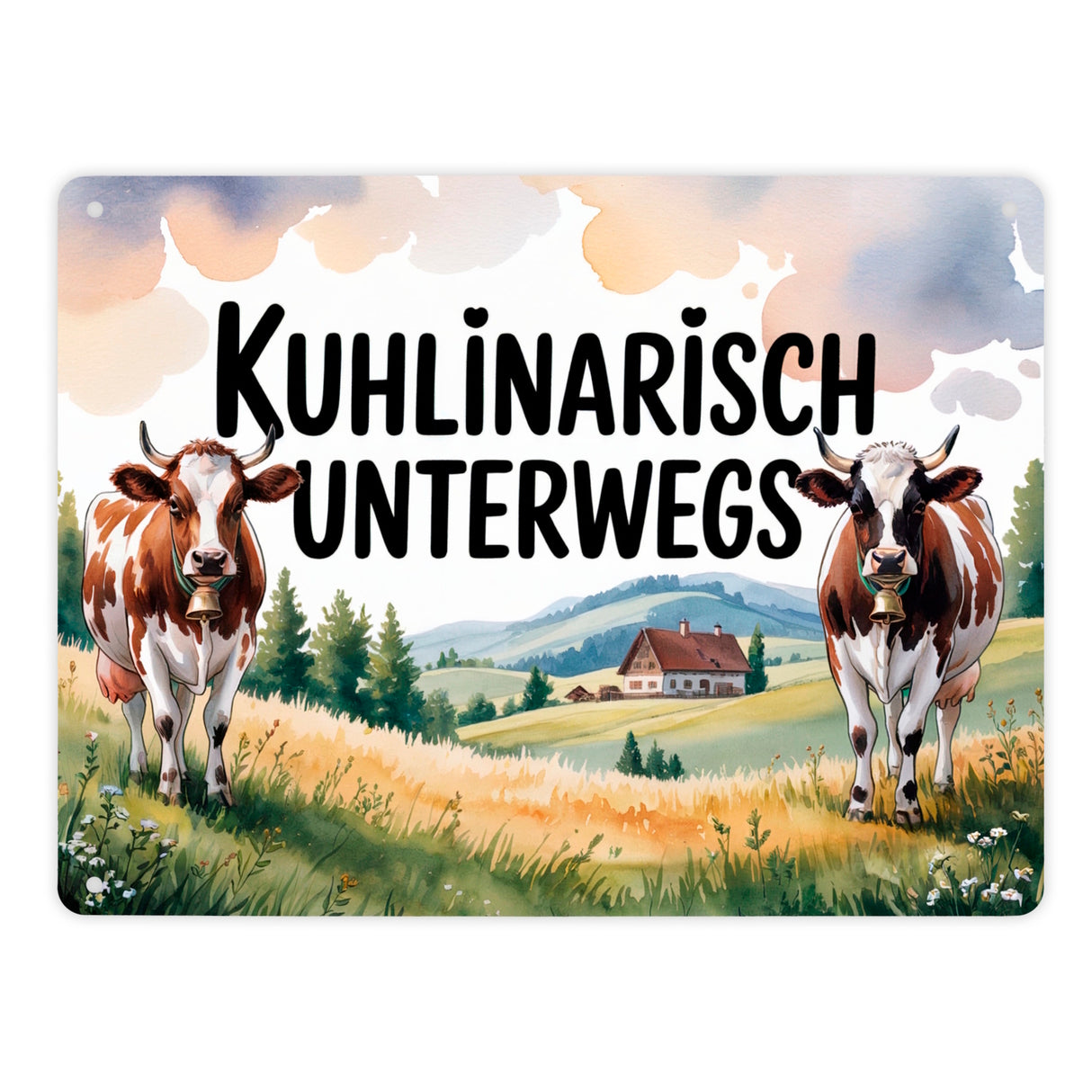 Kühe auf der Alm Kuhlinarisch Unterwegs Metallschild in 15x20 cm Aquarell