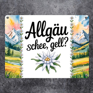 Edelweiß Allgäu und schee, gell? Metallschild in 15x20 cm
