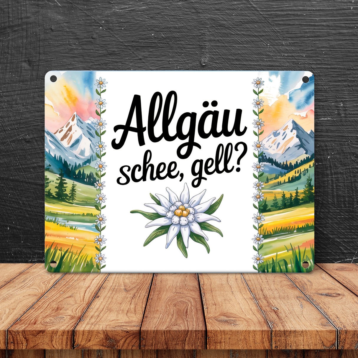 Edelweiß Allgäu und schee, gell? Metallschild in 15x20 cm