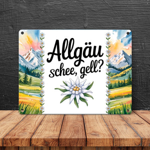 Edelweiß Allgäu und schee, gell? Metallschild in 15x20 cm