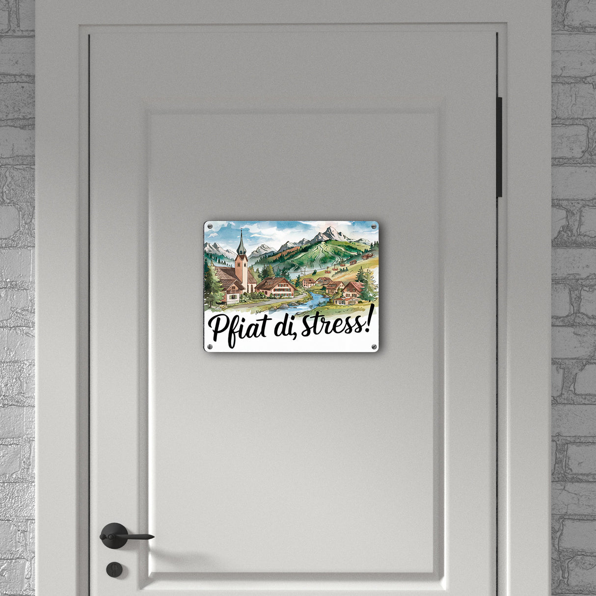 Allgäu Dorf Metallschild in 15x20 cm Pfiat di, Stress!