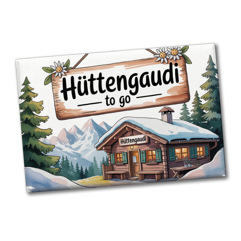 Almhütte Hüttengaudi to go Souvenir Souvenir Magnet