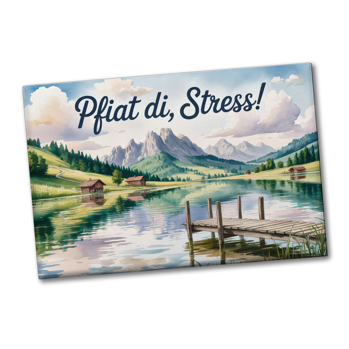 Bergsee Landschaft Pfiat di Stress Souvenir Souvenir Magnet