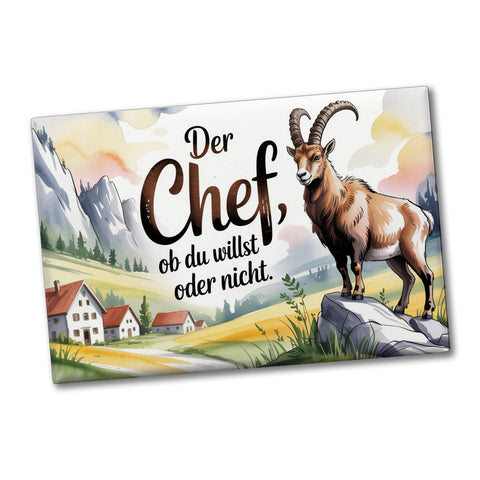 Der Chef, ob du willst oder nicht Souvenir Souvenir Magnet Steinbock