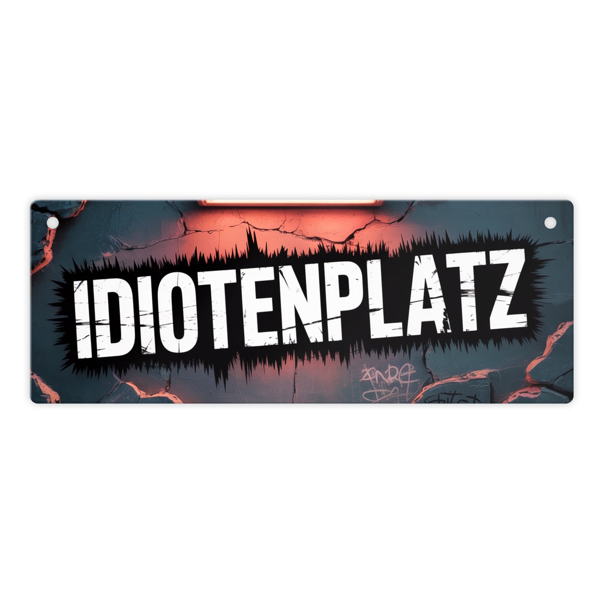 Idiotenplatz Metallschild Graffiti Design