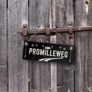 Promilleweg Spruch Metallschild für Partyfans