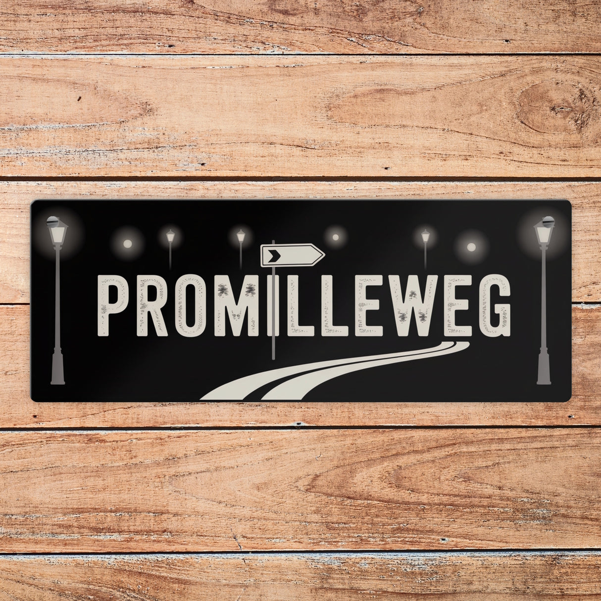 Promilleweg Spruch Metallschild für Partyfans