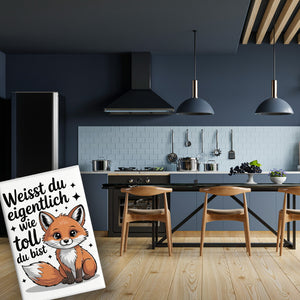 Fuchs Souvenir Magnet mit Spruch Weißt du eigentlich wie toll du bist