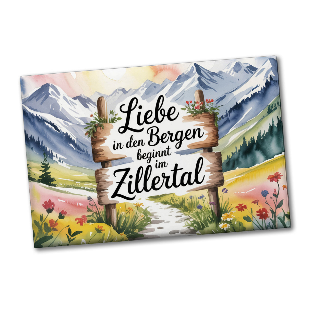 Liebe in den Bergen beginnt im Zillertal Souvenir Magnet