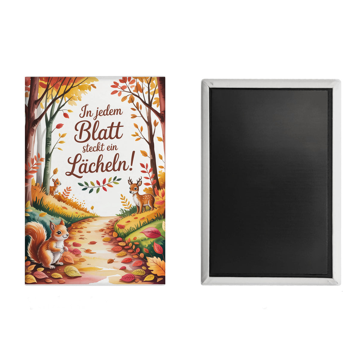 In jedem Blatt steckt ein Lächeln Herbstlicher Waldweg Souvenir Souvenir Magnet