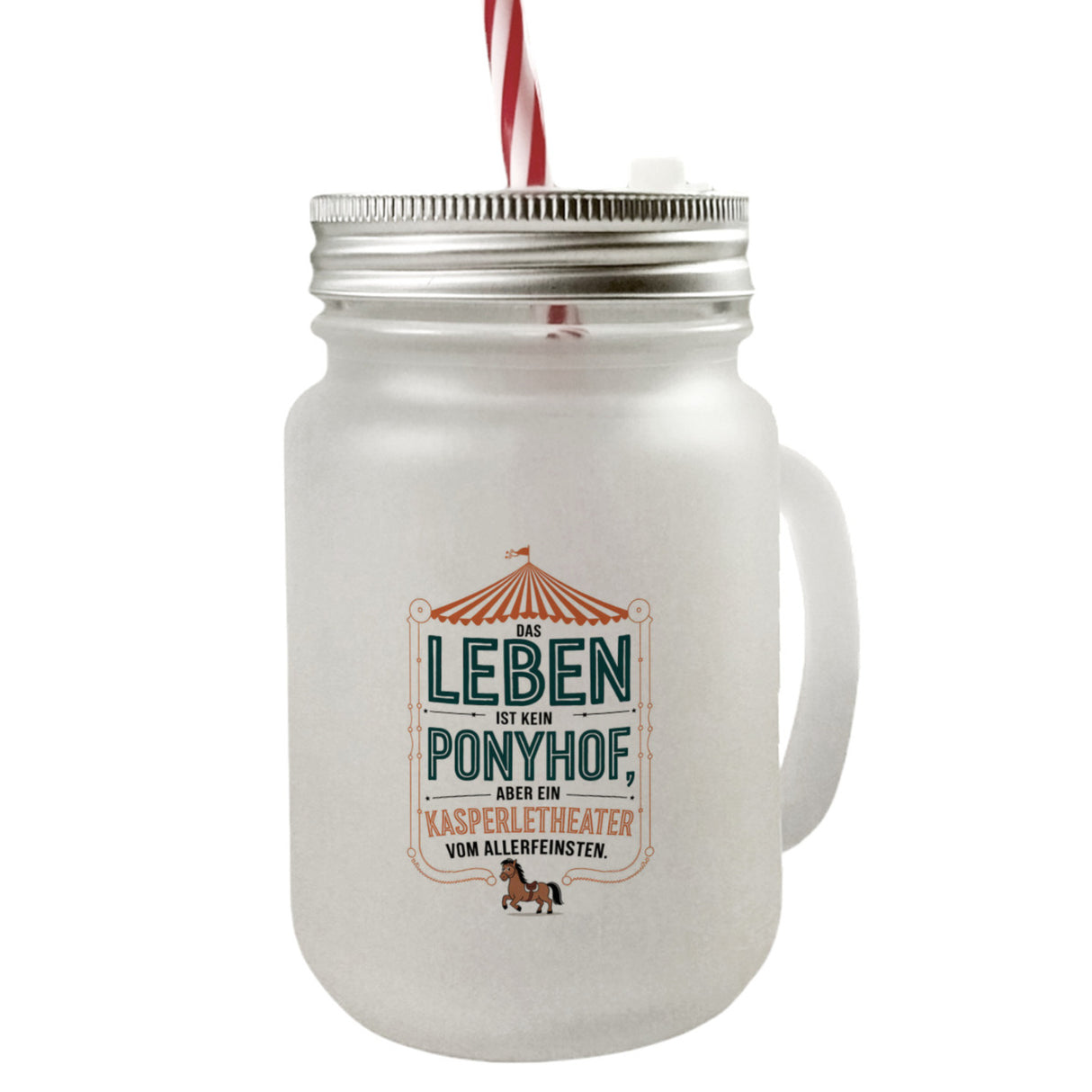 Das Leben ist kein Ponyhof sondern ein Kasperletheater Trinkglas mit Bambusdeckel Cartoon Pferd