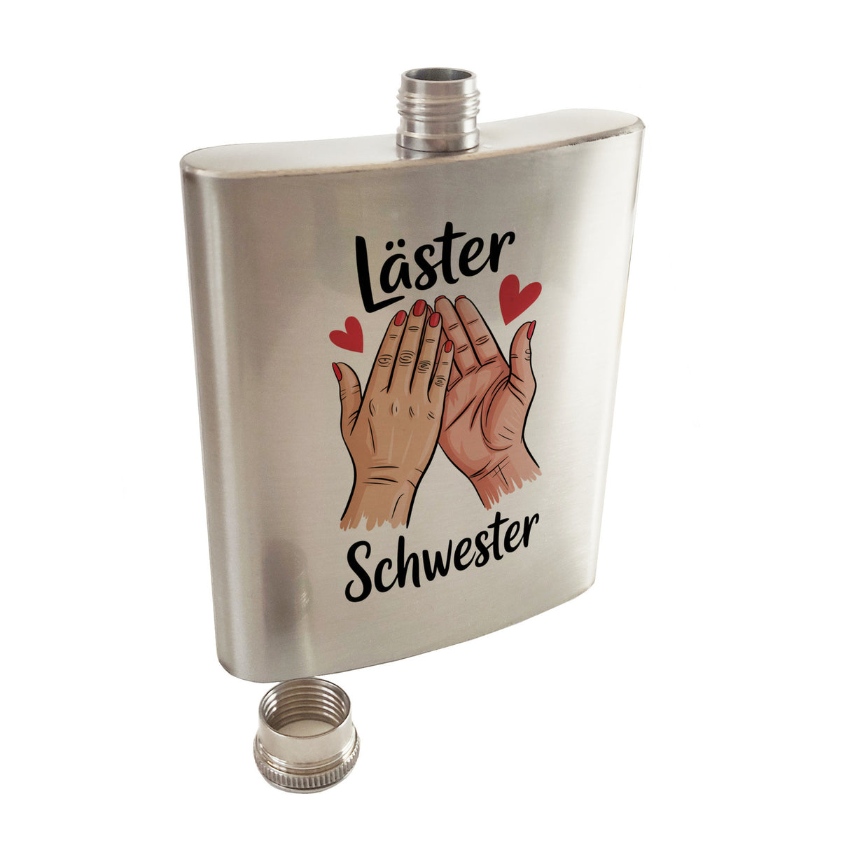 Läster Schwester Flachmann für die beste Freundin