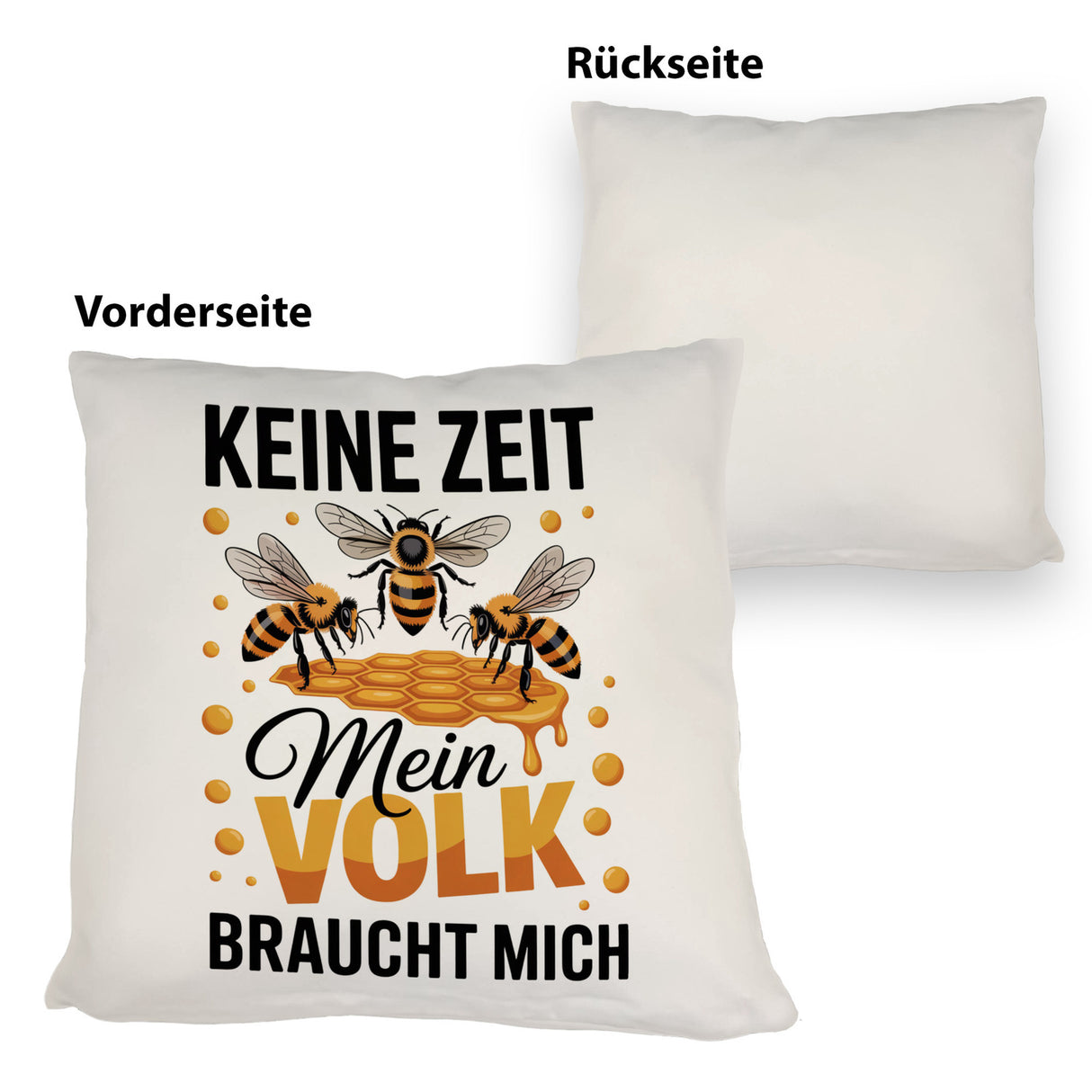 Honigbienen Kissen für Imker - Keine Zeit