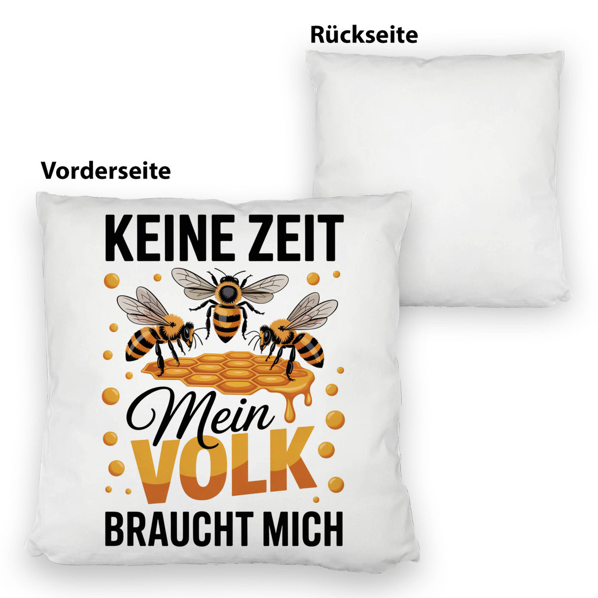 Honigbienen Kissen für Imker - Keine Zeit