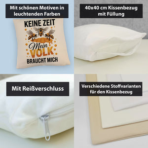 Honigbienen Kissen für Imker - Keine Zeit